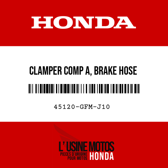 image de 45120-GFM-J10 CLAMPER COMP A, BRAKE HOSE
