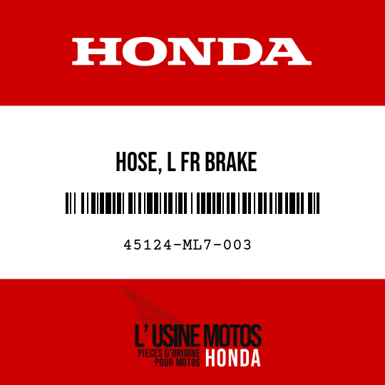 image de 45124-ML7-003 HOSE, L FR BRAKE