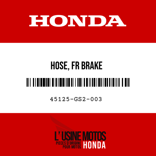 image de 45125-GS2-003 HOSE, FR BRAKE