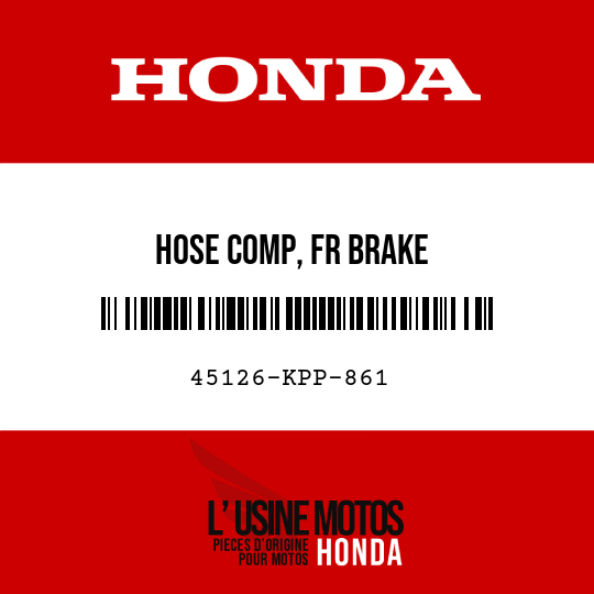 image de 45126-KPP-861 HOSE COMP, FR BRAKE