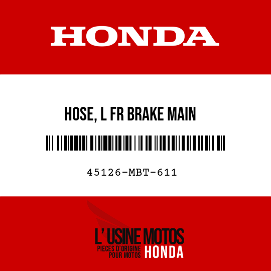 image de 45126-MBT-611 HOSE, L FR BRAKE MAIN
