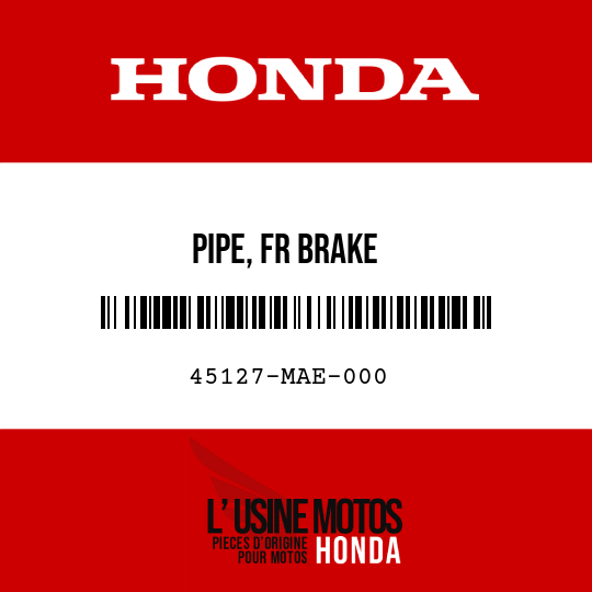 image de 45127-MAE-000 PIPE, FR BRAKE