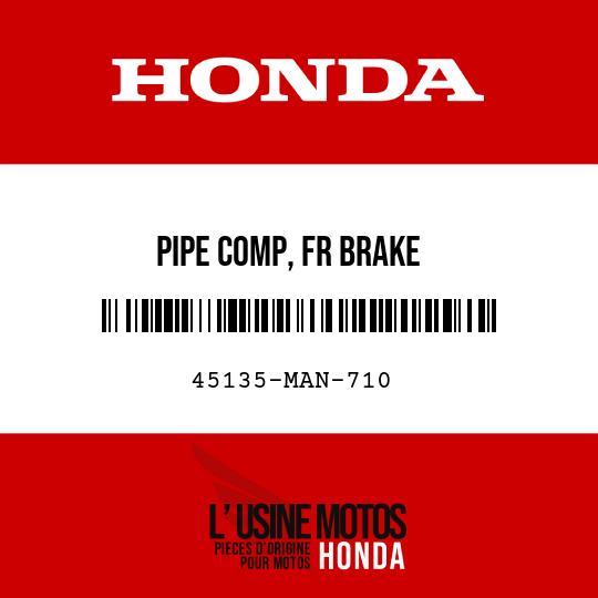 image de 45135-MAN-710 PIPE COMP, FR BRAKE