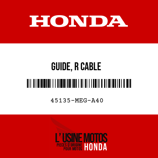 image de 45135-MEG-A40 GUIDE, R CABLE