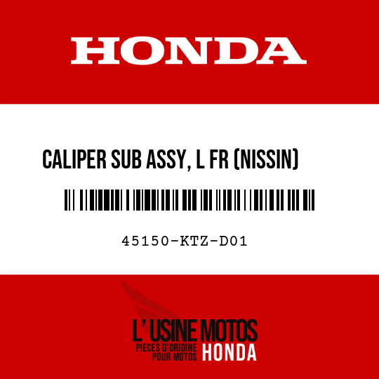 image de 45150-KTZ-D01 CALIPER SUB ASSY, L FR (NISSIN)