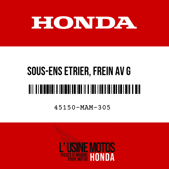 image de 45150-MAM-305 SOUS-ENS ETRIER, FREIN AV G (NISSIN)