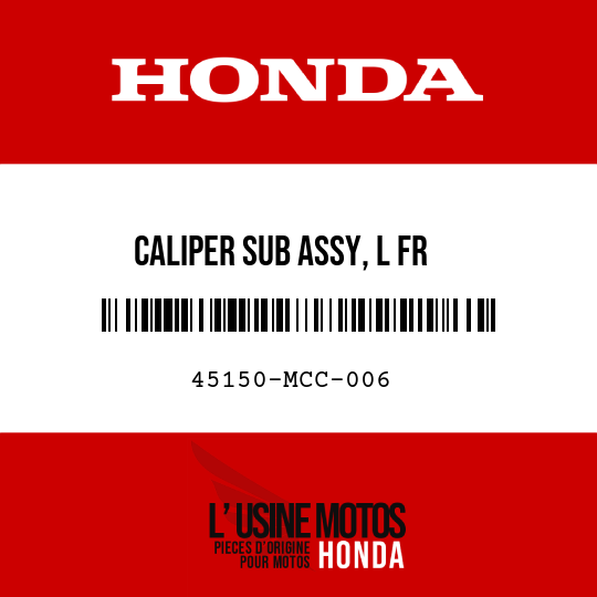 image de 45150-MCC-006 CALIPER SUB ASSY, L FR