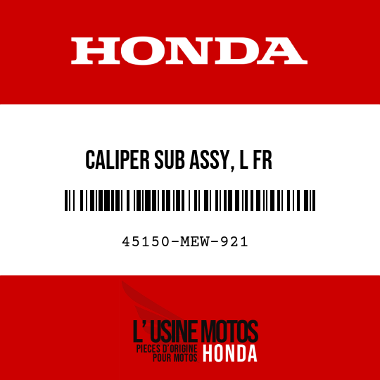 image de 45150-MEW-921 CALIPER SUB ASSY, L FR