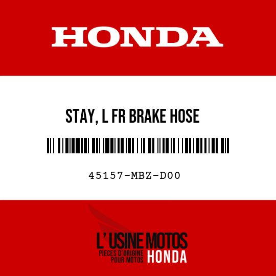 image de 45157-MBZ-D00 STAY, L FR BRAKE HOSE