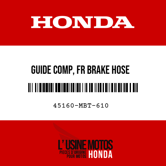 image de 45160-MBT-610 GUIDE COMP, FR BRAKE HOSE