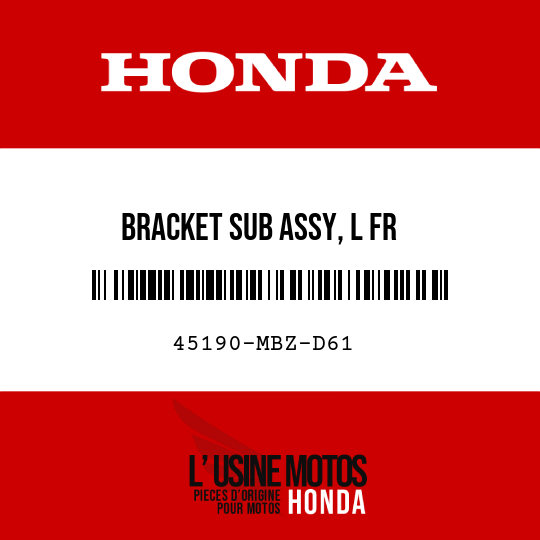 image de 45190-MBZ-D61 BRACKET SUB ASSY, L FR