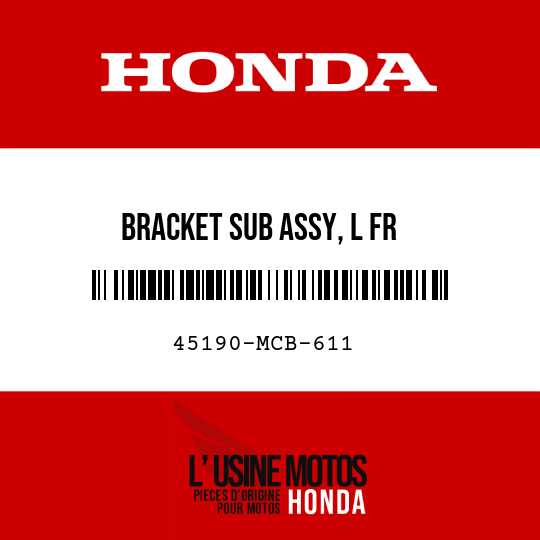 image de 45190-MCB-611 BRACKET SUB ASSY, L FR