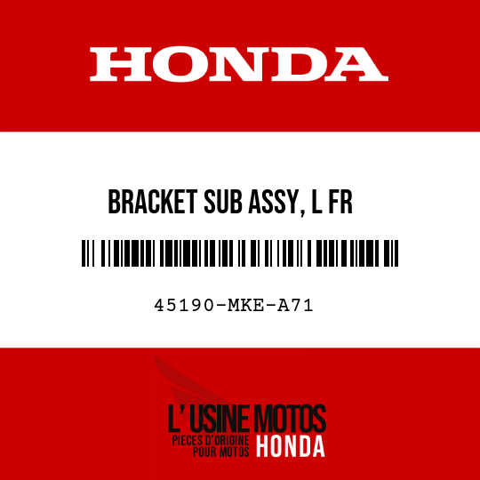 image de 45190-MKE-A71 BRACKET SUB ASSY, L FR