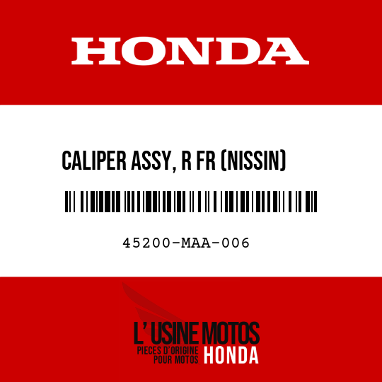 image de 45200-MAA-006 CALIPER ASSY, R FR (NISSIN)