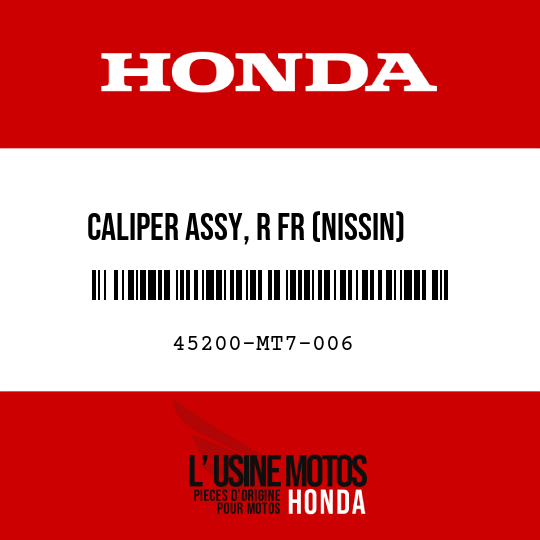 image de 45200-MT7-006 CALIPER ASSY, R FR (NISSIN)
