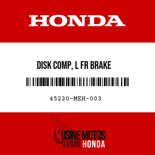 image de 45220-MEH-003 DISK COMP, L FR BRAKE