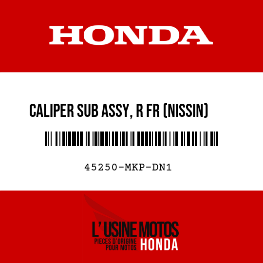 image de 45250-MKP-DN1 CALIPER SUB ASSY, R FR (NISSIN)