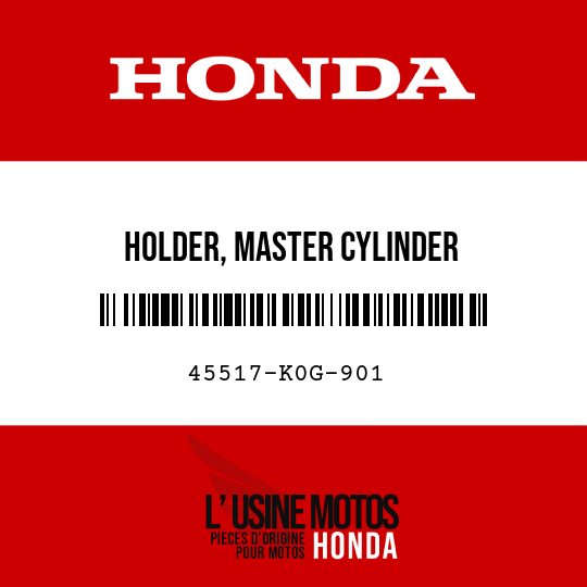 image de 45517-K0G-901 HOLDER, MASTER CYLINDER