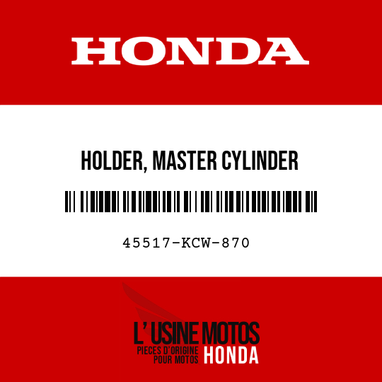 image de 45517-KCW-870 HOLDER, MASTER CYLINDER