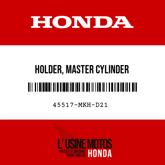 image de 45517-MKH-D21 HOLDER, MASTER CYLINDER