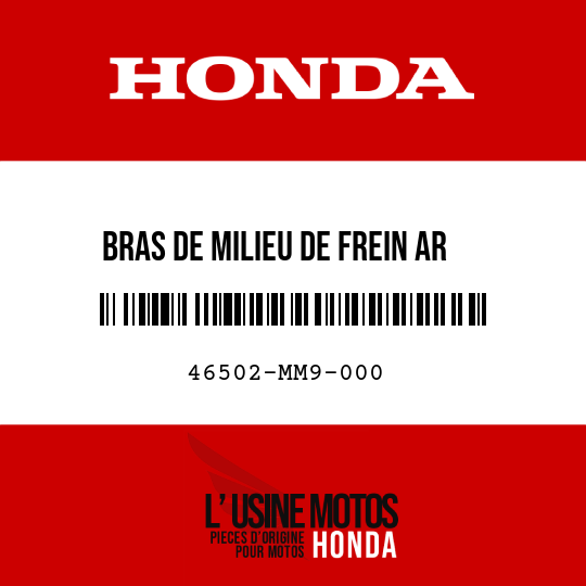 image de 46502-MM9-000 BRAS DE MILIEU DE FREIN AR
