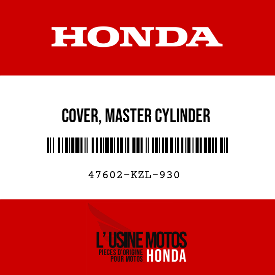 image de 47602-KZL-930 COVER, MASTER CYLINDER