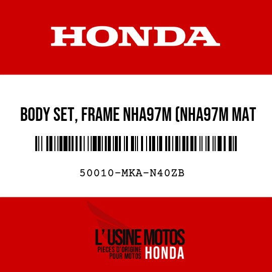 image de 50010-MKA-N40ZB BODY SET, FRAME NHA97M (NHA97M MAT FIRM SILVER METALLIC)