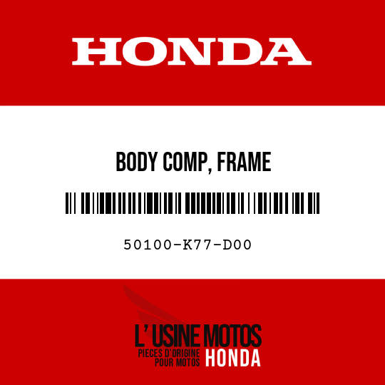 image de 50100-K77-D00 BODY COMP, FRAME