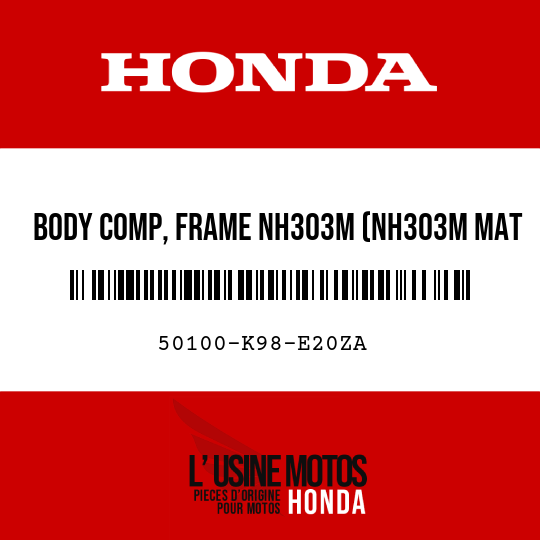 image de 50100-K98-E20ZA BODY COMP, FRAME NH303M (NH303M MAT AXIS GRAY METALLIC)
