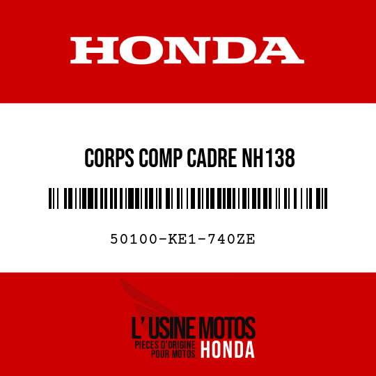 image de 50100-KE1-740ZE CORPS COMP CADRE NH138 