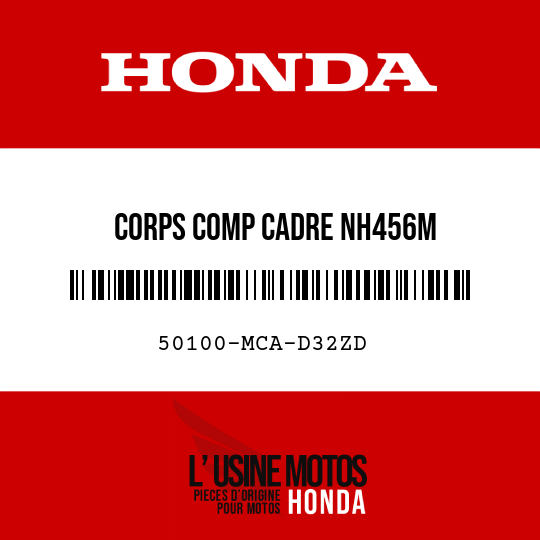 image de 50100-MCA-D32ZD CORPS COMP CADRE NH456M 