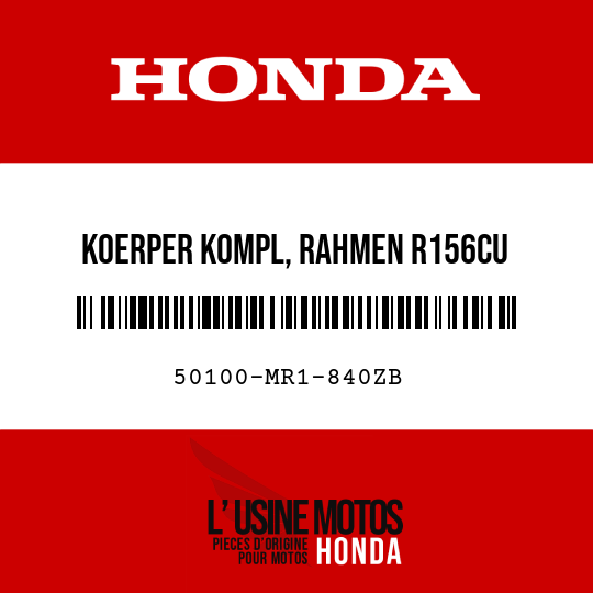 image de 50100-MR1-840ZB KOERPER KOMPL, RAHMEN R156CU  (R156CU KANDISRAHMENROT-U)