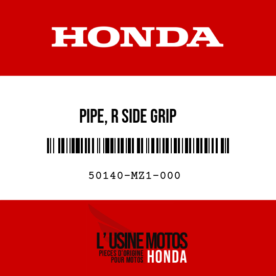 image de 50140-MZ1-000 PIPE, R SIDE GRIP