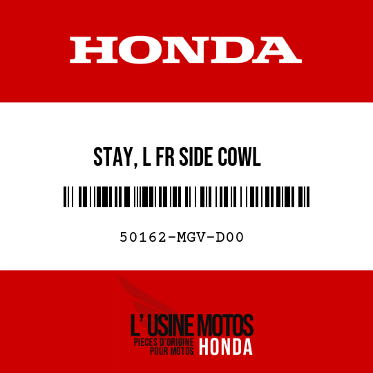 image de 50162-MGV-D00 STAY, L FR SIDE COWL