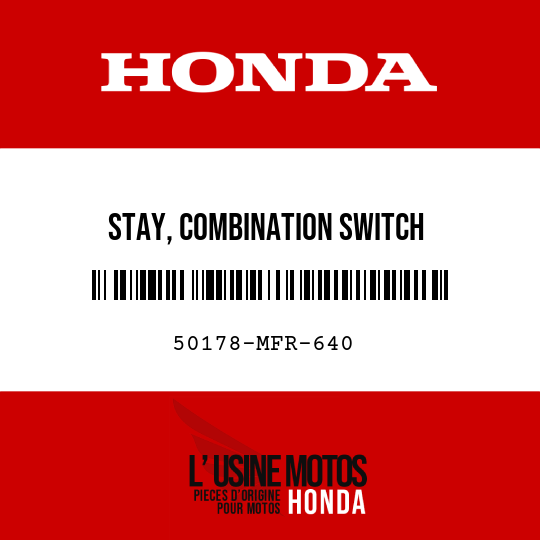 image de 50178-MFR-640 STAY, COMBINATION SWITCH