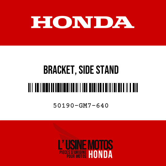 image de 50190-GM7-640 BRACKET, SIDE STAND