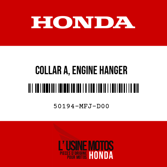 image de 50194-MFJ-D00 COLLAR A, ENGINE HANGER