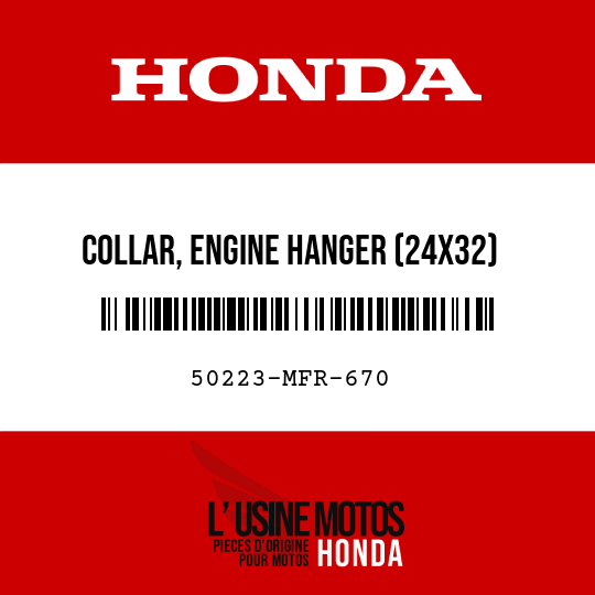 image de 50223-MFR-670 COLLAR, ENGINE HANGER (24X32)
