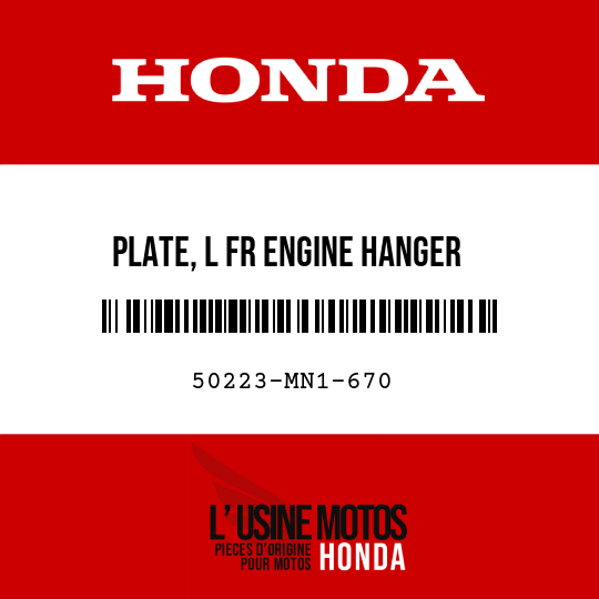 image de 50223-MN1-670 PLATE, L FR ENGINE HANGER