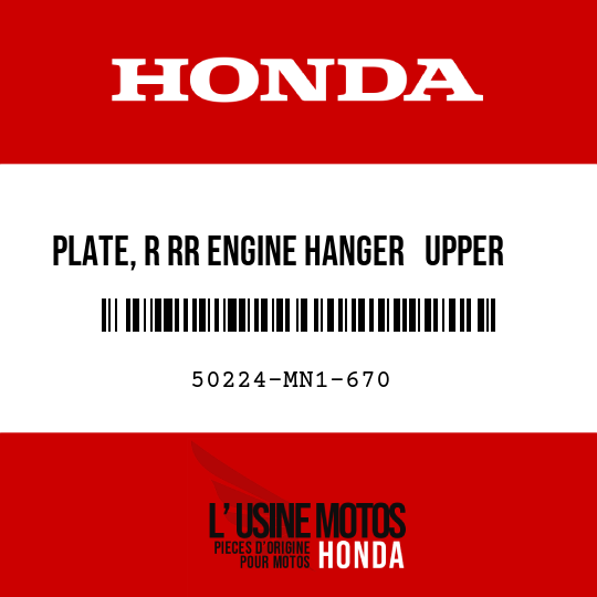 image de 50224-MN1-670 PLATE, R RR ENGINE HANGER   UPPER