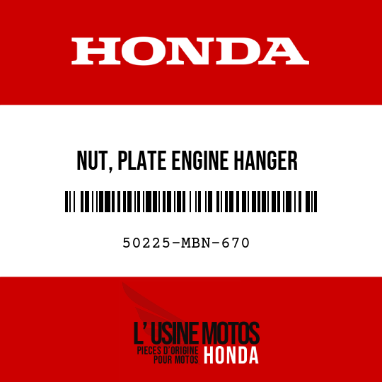 image de 50225-MBN-670 NUT, PLATE ENGINE HANGER