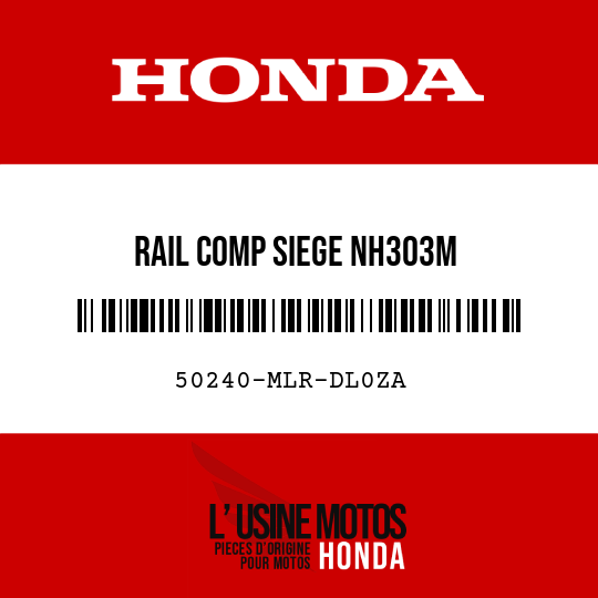 image de 50240-MLR-DL0ZA RAIL COMP SIEGE NH303M