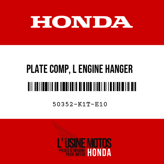 image de 50352-K1T-E10 PLATE COMP, L ENGINE HANGER