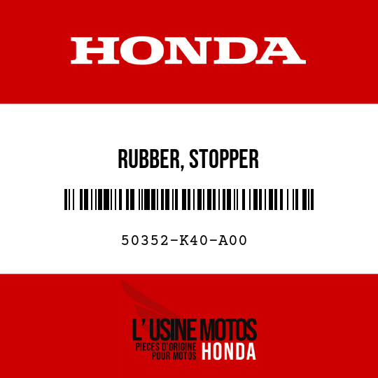 image de 50352-K40-A00 RUBBER, STOPPER