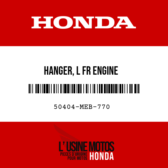 image de 50404-MEB-770 HANGER, L FR ENGINE