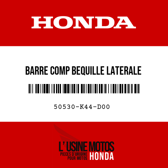 image de 50530-K44-D00 BARRE COMP BEQUILLE LATERALE