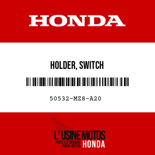image de 50532-MZ8-A20 HOLDER, SWITCH
