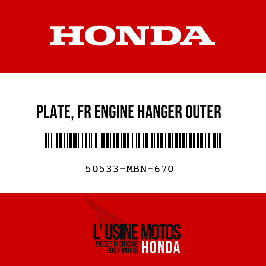 image de 50533-MBN-670 PLATE, FR ENGINE HANGER OUTER