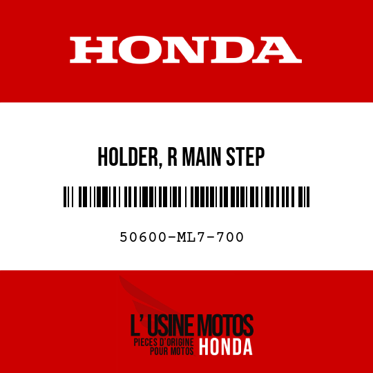 image de 50600-ML7-700 HOLDER, R MAIN STEP