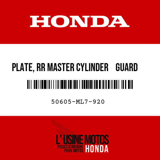 image de 50605-ML7-920 PLATE, RR MASTER CYLINDER    GUARD
